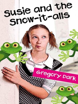 cover image of Susie and the Snow-it-alls